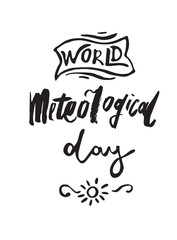 Greeting card of the World Meteorological Day celebration. abstract background