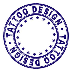 TATTOO DESIGN stamp seal imprint with distress texture. Designed with round shapes and stars. Blue vector rubber print of TATTOO DESIGN title with retro texture.