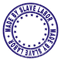 MADE BY SLAVE LABOR stamp seal watermark with grunge texture. Designed with round shapes and stars. Blue vector rubber print of MADE BY SLAVE LABOR caption with corroded texture.