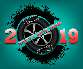 Happy new year 2019 and car wheel