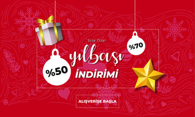 Christmas Sale Concept. 50 and 70 percent discounts written in baubles. Size Ozel Yilbasi İndirimi - Alisverise Basla (Translation: Exclusive New Year Sale - Start Shopping in Turkish)