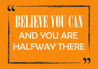 Believe you can and you are halfway there Inspirational quote Business style card