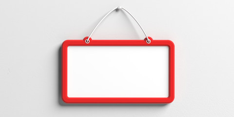 Blank sign with red frame hanging on white wall background, copy space. 3d illustration