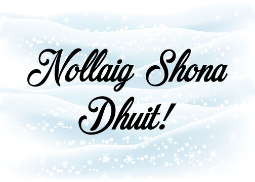 Illustration of Merry Christmas in irish.