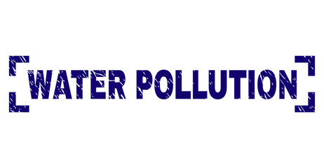 WATER POLLUTION text seal imprint with distress texture. Text caption is placed inside corners. Blue vector rubber print of WATER POLLUTION with dust texture.