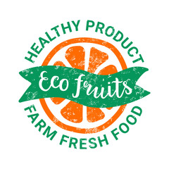 Vector green orange sticker. Vintage shabby texture. Eco fruits handdrawn lettering. Vegetarian,vegan,nature,detox,plant-based weight loss product concept. Healthy farm food inscription