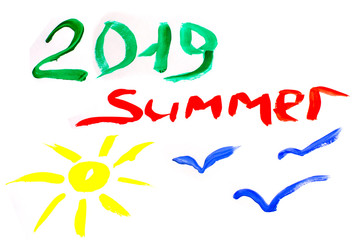 Summer 2019 and sun and seagulls are painted with brush and gouache on white background