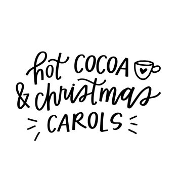 Hot cocoa & Christmas carols