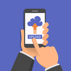 Uploading to cloud network concept. One hand holds smartphone and finger touch screen. Flat design vector illustration