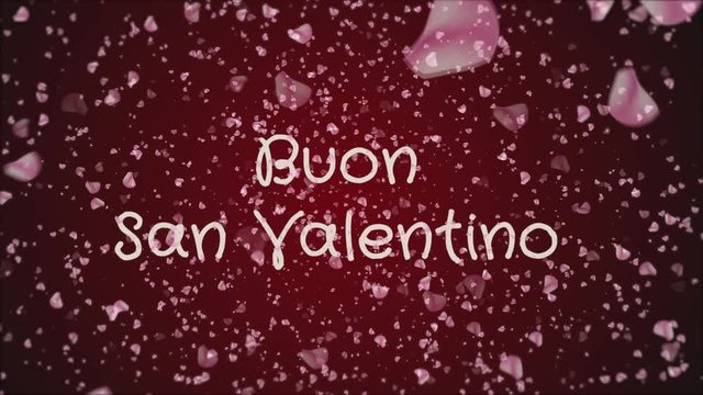 Animation Buon San Valentino, Happy Valentine's day in italian language, greeting card, falling pink petals, red background