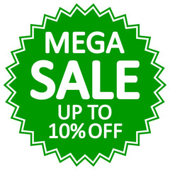 Mega sale sign.