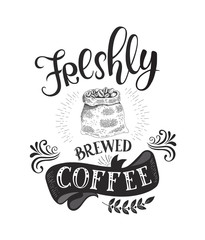 Banner with Coffee quotes . Vector hand-drawn lettering .