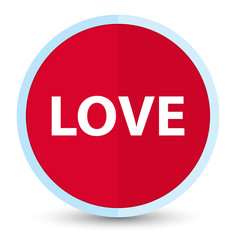 Love flat prime red round button