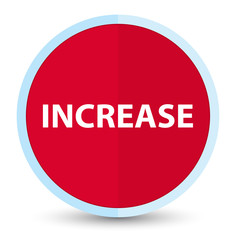 Increase flat prime red round button