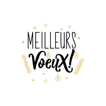 Lettering. French text: Best wishes. Meilleures voeux