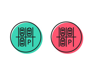 Parking place line icon. Car park sign. Transport symbol. Positive and negative circle buttons concept. Good or bad symbols. Parking place Vector