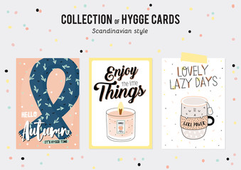 Super cute vector set of hygge cards and posters. Cute illustration autumn and winter hygge elements. Isolated. Motivational typography of hygge quotes. Scandinavian style