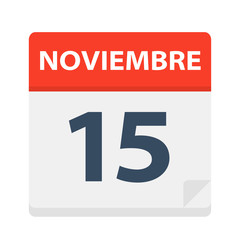 Noviembre 15 - Calendar Icon - November 15. Vector illustration of Spanish Calendar Leaf