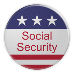 USA Politics News Badge: Social Security Button With US Flag, 3d illustration isolated on white background