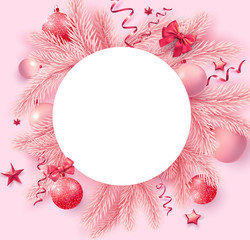 Pink Christmas and New Year card with round frame, fir branches and Christmas balls.