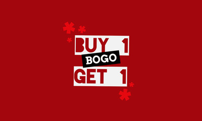 Buy One Get One BOGO Discount Offer Sale Poster Design