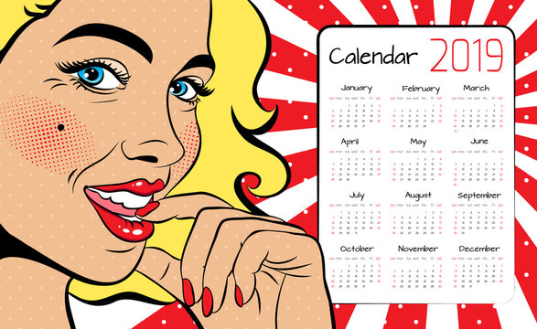 A calendar for 2019 in the style of pop art with a sexy blonde woman with squinted eyes and open mouth. Vector background in comic style retro pop art.