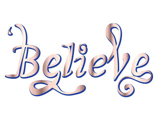 Word believe in rose gold