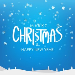 Fototapeta na wymiar Merry Christmas & Happy New Year Greeting on Snowfalls Scenery. Bright Blue Vector Background.