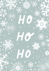 Fototapeta na wymiar Christmas postcard with snowflakes and hand written text