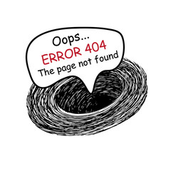 Drawing concept illustration for 404 error on website. Sketch of black hole with text message from it.