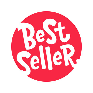 Best Seller text red round label. Design element for cover books, products pack. Bestseller word. Hand drawn lettering best seller symbol comic cartoon style for print. Isolated on white background
