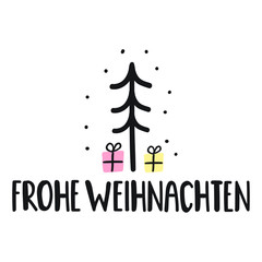 Fototapeta na wymiar Merry christmas in german - frohe weihnachten. Vector illustration for greeting card, stickers, t shirt, posters, flyers design. 