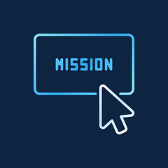 Click on mission button vector colored icon or logo element in outline style on dark background 