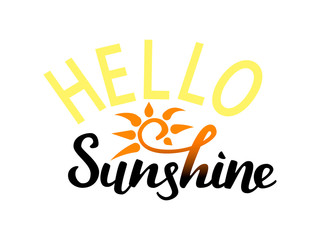Fototapeta premium Lettering hello sunshine. Vector illustration