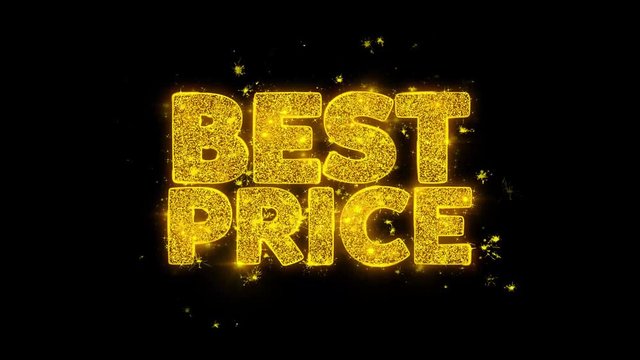 Best Price Typography Written with Golden Particles Sparks Fireworks Display 4K. Greeting card, Celebration, Party Invitation, calendar, Gift, Events, Message, Holiday, Wishes Festival .
