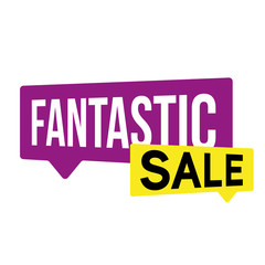 Fantastic Sale label bubble