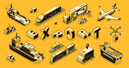 Commercial goods export isometric vector concept with air, road, maritime freight transport line art illustrations. International trade delivery or shipment. Business cargo transportation technologies
