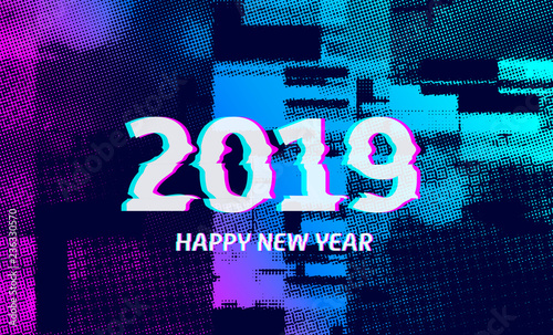 Happy New Year 2019 Background With Broken Strokes Screen Error