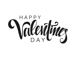Fototapeta premium Happy Valentine's Day vector lettering on white background. Hand written design element for card, poster, banner. Modern calligraphy for Valentine's day. Isolated typography print. Hand drawn clipart.