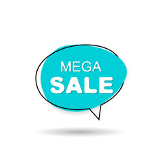Mega sale speech bubble