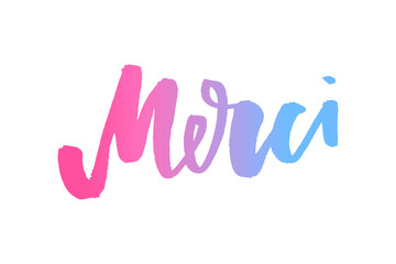 Merci. French word meaning thank you. Custom hand lettering for your design. Can be printed on greeting cards, paper and textile designs, etc.