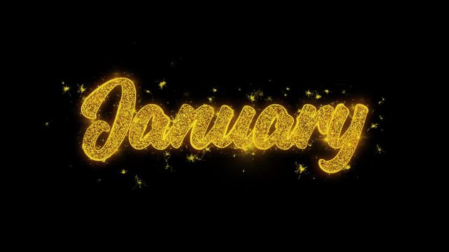 January Typography Written with Golden Particles Sparks Fireworks Display 4K. Greeting card, Celebration, Party Invitation, calendar, Gift, Events, Message, Holiday, Wishes Festival 