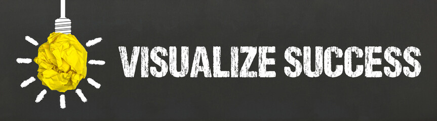 Visualize Success