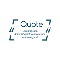 Quote frame. template with print information design quote. vector illustration isolated on white background.