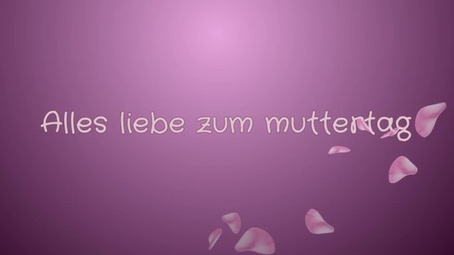 Animation Alles liebe zum muttertag Happy Mother's day in german language, greeting card, pink petals, lilac background