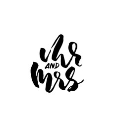 Mr and Mrs. Modern brush pen lettering. Wedding template. Bride and groom card. Vector illustration.