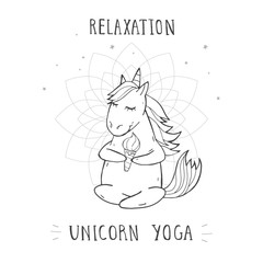 Vector illustration of hand drawn cute sitting unicorn with stars and text RELAXATION UNICORN YOGA on withe background.