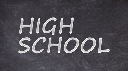 Obraz premium High school written on blackboard
