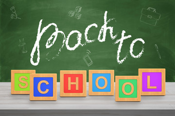 3d rendering of blackboard with a phase 'Back to school' partially written in chalk and made with alphabet cubes.