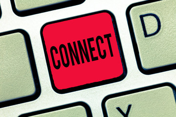 Handwriting text writing Connect. Concept meaning Being together Contact Associate Relate Networking communicate.